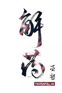 Truyện Thuốc Giải (Giải Dược)