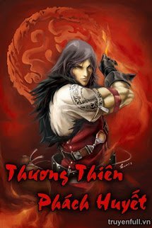 Truyện Thương Thiên Phách Huyết