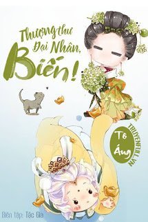 Truyện Thượng Thư Đại Nhân, Biến!