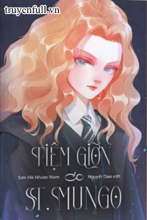 Truyện Tiệm Giỡn Và St.Mungo