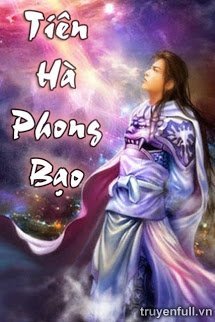 Truyện Tiên Hà Phong Bạo