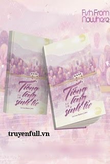 Truyện Tiếng Lòng Sinh Tử