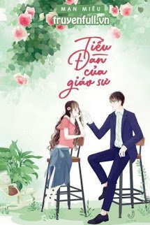Truyện Tiểu Đan Của Giáo Sư