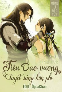 Truyện Tiêu Dao Vương Tuyệt Sủng Hãn Phi