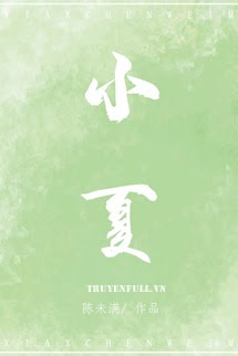 Truyện Tiểu Hạ