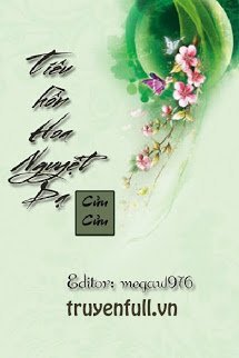 Truyện Tiêu Hồn Hoa Nguyệt Dạ