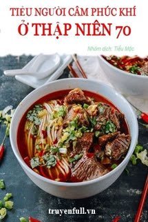 Truyện Tiểu Người Câm Phúc Khí Ở Thập Niên 70