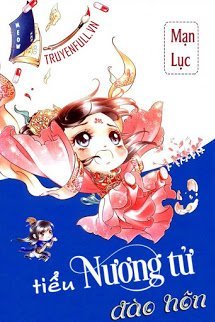 Truyện Tiểu Nương Tử Đào Hôn