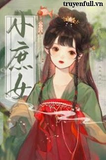 Truyện Tiểu Thứ Nữ