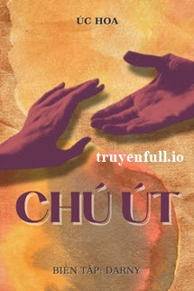 Truyện Tiểu Thúc Thúc (Chú Nhỏ) - Úc Hoa