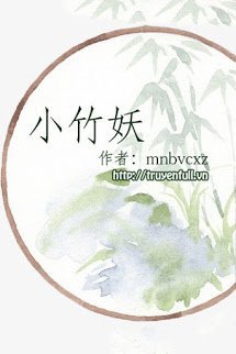 Truyện Tiểu Trúc Yêu