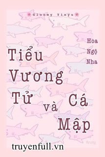 Truyện Tiểu Vương Tử và Cá Mập