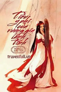 Truyện Tiểu Y Phi Của Vương Gia Lãnh Tình