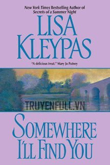 Truyện Tìm Em Nơi Đâu (Somewhere I'll Find You)