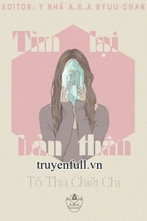 Truyện Tìm Lại Bản Thân