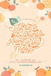 Truyện Tin Tức Tố Nói Chúng Ta Không Có Khả Năng