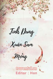 Truyện Tình Dung Xuân Sam Mỏng