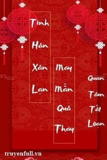 Truyện Tinh Hán Xán Lạn, May Mắn Quá Thay
