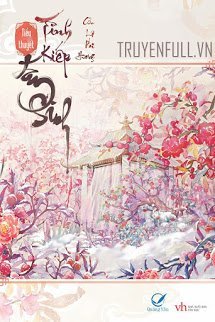 Truyện Tình Kiếp Tam Sinh