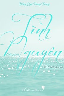 Truyện Tình Nguyện - Bổng Quả Dung Frucy