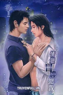 Truyện Tình Săn Giả Tổng Tài