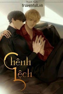 Truyện [Tình Trai] Chênh Lệch
