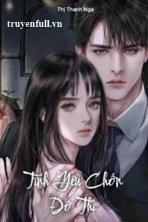 Truyện Tình Yêu Chốn Đô Thị