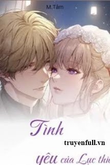 Truyện Tình Yêu Của Lục Thiếu