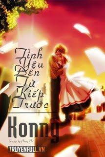Truyện Tình Yêu Đến Từ Kiếp Trước