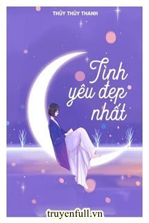 Truyện Tình Yêu Đẹp Nhất