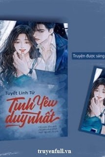 Truyện Tình Yêu Duy Nhất