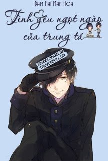 Truyện Tình Yêu Ngọt Ngào Của Trung Tá