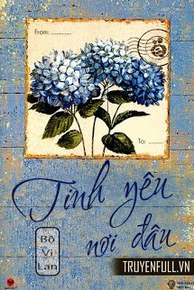 Truyện Tình Yêu Nơi Đâu