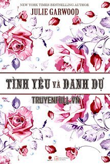 Truyện Tình Yêu Và Danh Dự