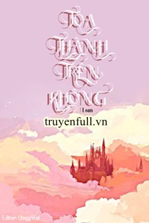 Truyện Tòa Thành Trên Không