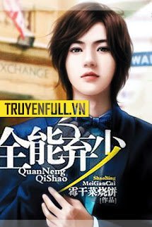 Truyện Toàn Năng Khí Thiếu