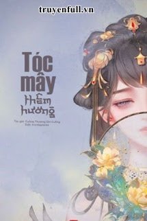 Truyện Tóc Mây Thêm Hương