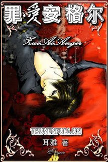 Truyện Tội Ái An Cách Nhĩ – Ám Dạ Thiên