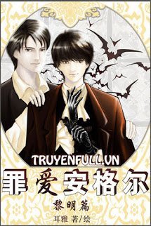 Truyện Tội Ái An Cách Nhĩ – Lê Minh Thiên