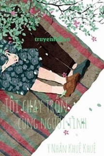 Truyện Tôi Chạy Trốn Cùng Người Tình