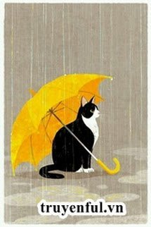 Truyện Tôi Có Lý Do Để Nghi Ngờ Mèo Nhà Mình Là Bạn Trai Cũ