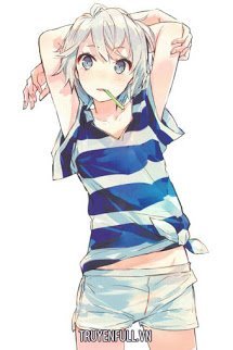 Truyện Tôi Đã Nói Rồi! Tôi Là Con Gái