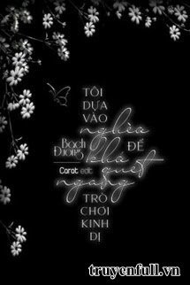 Truyện Tôi Dựa Vào Nghèo Khó Quét Ngang Trò Chơi Kinh Dị​