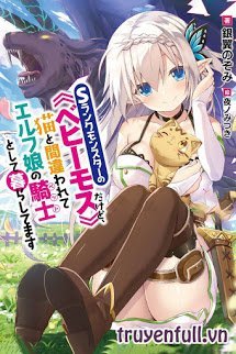 Truyện Tôi Là Behemoth, Nhưng Bị Nhầm Với Mèo Con