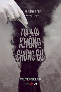 Truyện Tội Lỗi Không Chứng Cứ