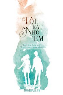 Truyện Tôi Rất Nhớ Em