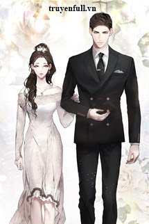 Truyện Tổng Tài Cầm Thú Hãy Sủng Thê!