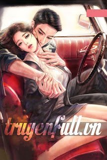 Truyện Tổng Tài Đại Ác Muốn Cắn Tôi