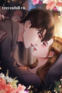 Truyện Tổng Tài Lạnh Lùng Theo Đuổi Vợ Yêu
