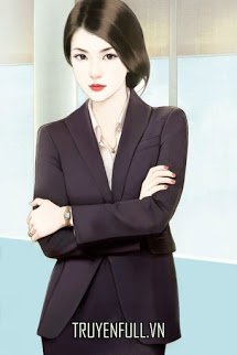 Truyện Tổng Tài Quá Tàn Nhẫn